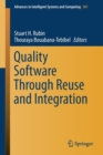 Quality Software Through Reuse and Integration - Book