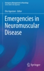 Emergencies in Neuromuscular Disease - Book