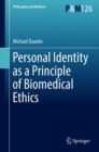 Personal Identity as a Principle of Biomedical Ethics - Book