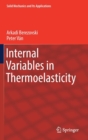 Internal Variables in Thermoelasticity - Book