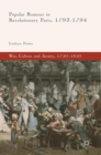 Popular Rumour in Revolutionary Paris, 1792-1794 - Book