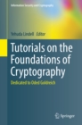 Tutorials on the Foundations of Cryptography : Dedicated to Oded Goldreich - eBook