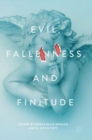 Evil, Fallenness, and Finitude - Book