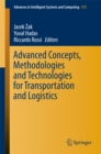 Advanced Concepts, Methodologies and Technologies for Transportation and Logistics - eBook