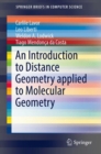 An Introduction to Distance Geometry applied to Molecular  Geometry - Book