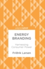 Energy Branding : Harnessing Consumer Power - Book
