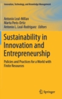 Sustainability in Innovation and Entrepreneurship : Policies and Practices for a World with Finite Resources - Book