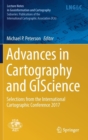 Advances in Cartography and GIScience : Selections from the International Cartographic Conference 2017 - Book