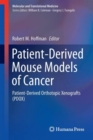 Patient-Derived Mouse Models of Cancer : Patient-Derived Orthotopic Xenografts (PDOX) - Book