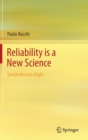 Reliability Is a New Science : Gnedenko Was Right - Book
