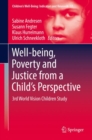 Well-being, Poverty and Justice from a Child's Perspective : 3rd World Vision Children Study - Book