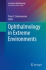 Ophthalmology in Extreme Environments - Book