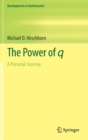 The Power of q : A Personal Journey - Book