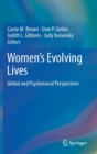 Women's Evolving Lives : Global and Psychosocial Perspectives - Book