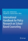 International Handbook for Policy Research on School-Based Counseling - Book