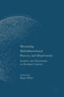 Measuring Multidimensional Poverty and Deprivation : Incidence and Determinants in Developed Countries - Book