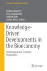 Knowledge-Driven Developments in the Bioeconomy : Technological and Economic Perspectives - Book