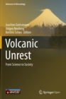 Volcanic Unrest : From Science to Society - Book