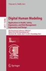 Digital Human Modeling. Applications in Health, Safety, Ergonomics, and Risk Management: Ergonomics and Design : 8th International Conference, DHM 2017, Held as Part of HCI International 2017, Vancouv - Book