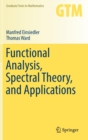 Functional Analysis, Spectral Theory, and Applications - Book