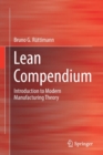 Lean Compendium : Introduction to Modern Manufacturing Theory - Book