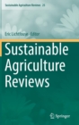 Sustainable Agriculture Reviews - Book