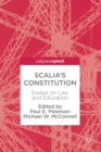Scalia’s Constitution : Essays on Law and Education - Book