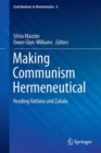 Making Communism Hermeneutical : Reading Vattimo and Zabala - Book