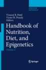 Handbook of Nutrition, Diet, and Epigenetics - Book
