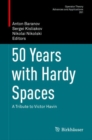 50 Years with Hardy Spaces : A Tribute to Victor Havin - eBook
