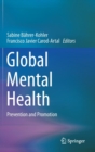 Global Mental Health : Prevention and Promotion - Book