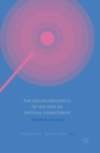 The Sociolinguistics of Hip-hop as Critical Conscience : Dissatisfaction and Dissent - Book