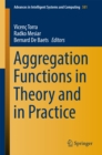 Aggregation Functions in Theory and in Practice - eBook