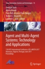 Agent and Multi-Agent Systems: Technology and Applications : 11th KES International Conference, KES-AMSTA 2017 Vilamoura, Algarve, Portugal, June 2017 Proceedings - Book