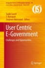 User Centric E-Government : Challenges and Opportunities - Book