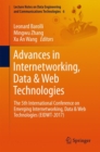 Advances in Internetworking, Data & Web Technologies : The 5th International Conference on Emerging Internetworking, Data & Web Technologies (EIDWT-2017) - Book