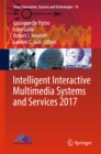 Intelligent Interactive Multimedia Systems and Services 2017 - eBook