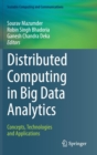 Distributed Computing in Big Data Analytics : Concepts, Technologies and Applications - Book