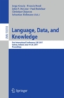 Language, Data, and Knowledge : First International Conference, LDK 2017, Galway, Ireland, June 19-20, 2017, Proceedings - Book