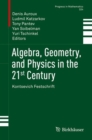 Algebra, Geometry, and Physics in the 21st Century : Kontsevich Festschrift - eBook