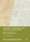 Modern Societies and National Identities : Legal Praxis and the Basque-Spanish Conflict - Book
