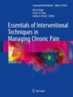 Essentials of Interventional Techniques in Managing Chronic Pain - Book