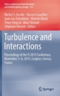 Turbulence and Interactions : Proceedings of the TI 2015 Conference, June 11-14, 2015, Cargese, Corsica, France - Book