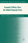 Economic Policies since the Global Financial Crisis - Book