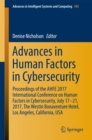Advances in Human Factors in Cybersecurity : Proceedings of the AHFE 2017 International Conference on Human Factors in Cybersecurity, July 17-21, 2017, The Westin Bonaventure Hotel, Los Angeles, Calif - eBook