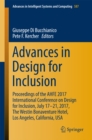 Advances in Design for Inclusion : Proceedings of the AHFE 2017 International Conference on Design for Inclusion, July 17-21, 2017, The Westin Bonaventure Hotel, Los Angeles, California, USA - eBook
