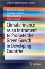 Climate Finance as an Instrument to Promote the Green Growth in Developing Countries - Book