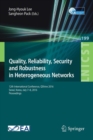 Quality, Reliability, Security and Robustness in Heterogeneous Networks : 12th International Conference, QShine 2016, Seoul, Korea, July 7-8, 2016, Proceedings - Book