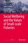 Social Wellbeing and the Values of Small-scale Fisheries - Book