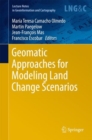 Geomatic Approaches for Modeling Land Change Scenarios - Book